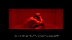 Slavvy - between us (Official Lyric Video)